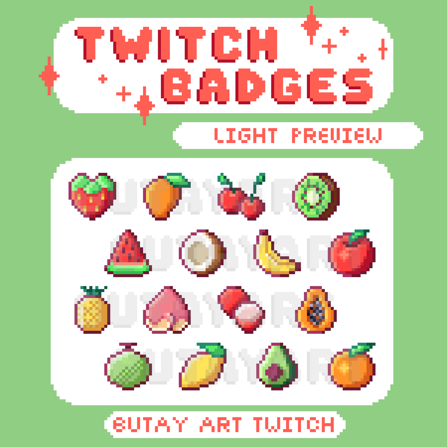 Fruits Twitch Badges