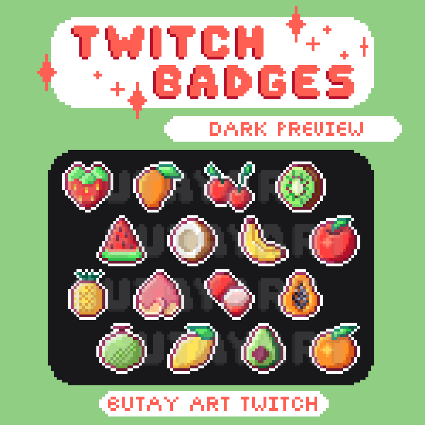 Fruits Twitch Badges