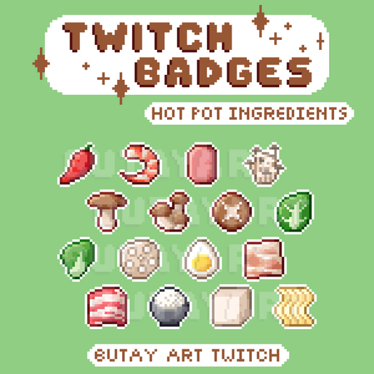Hot Pot Ingredients Twitch Badges