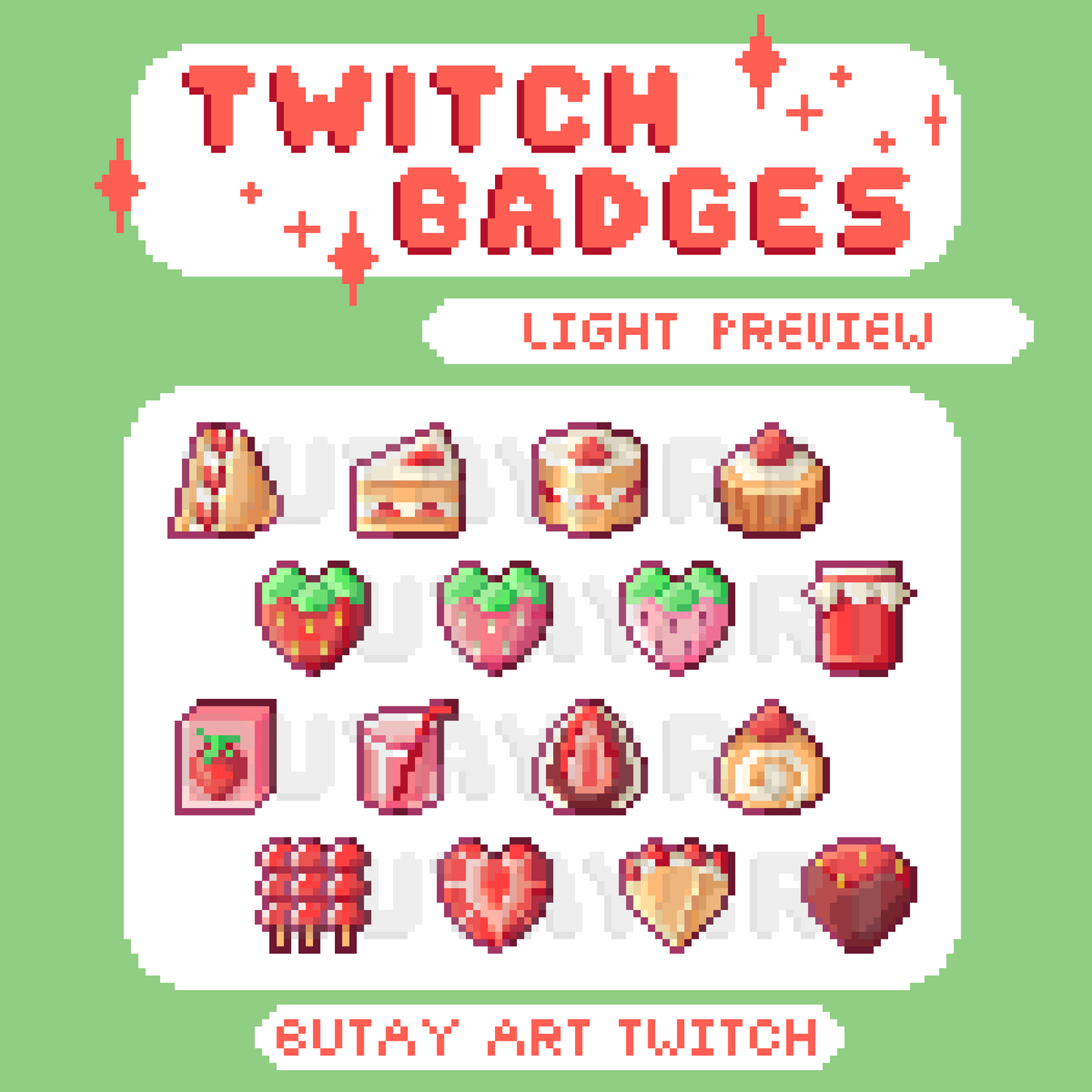Strawberry Sweets Twitch Badges