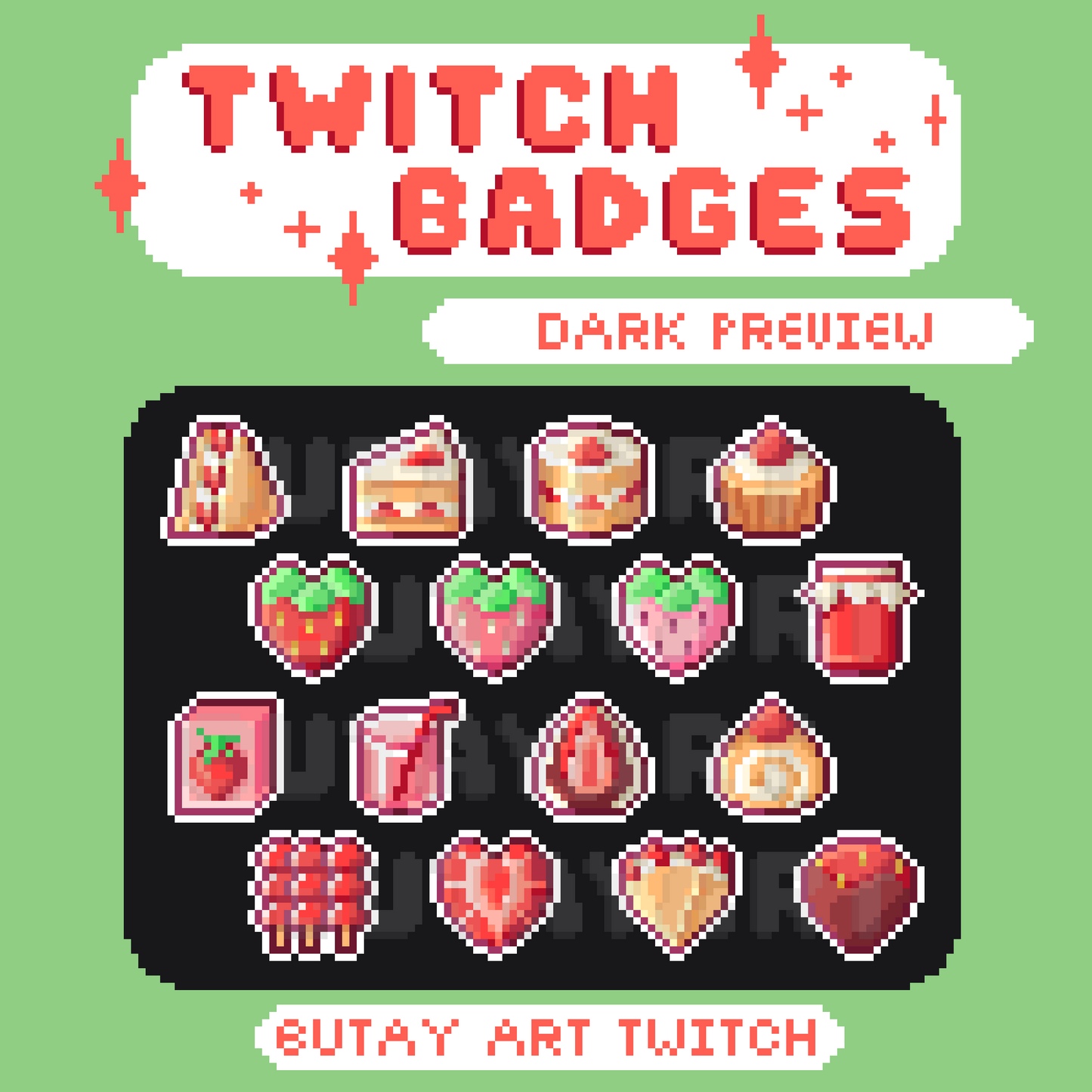 Strawberry Sweets Twitch Badges