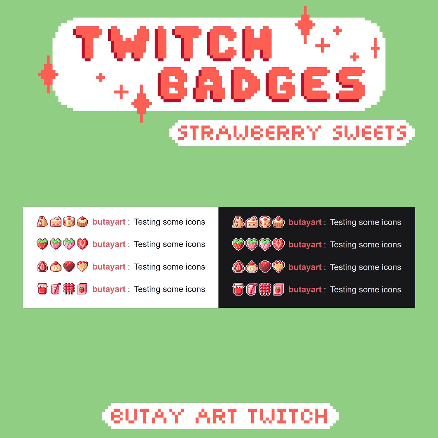 Strawberry Sweets Twitch Badges