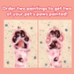 Custom Paw Painting